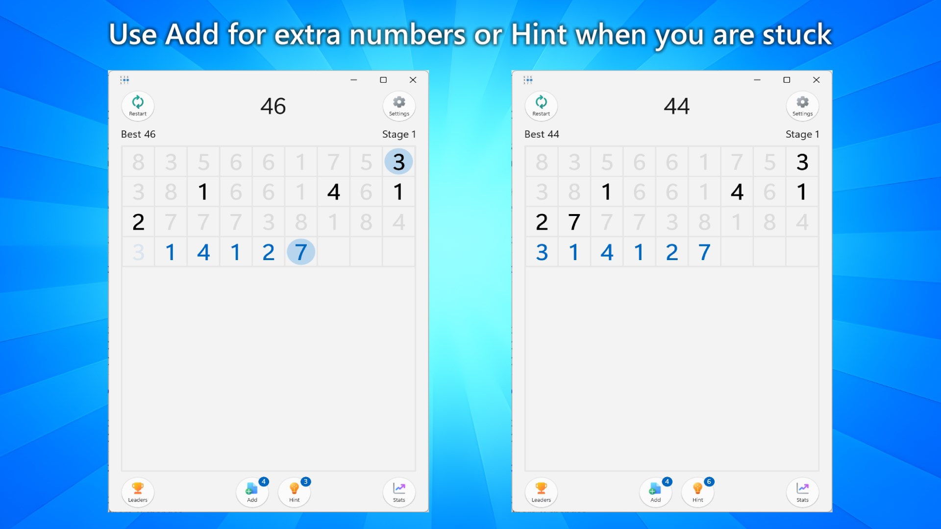 Use Add for extra numbers or Hint when you are stuck